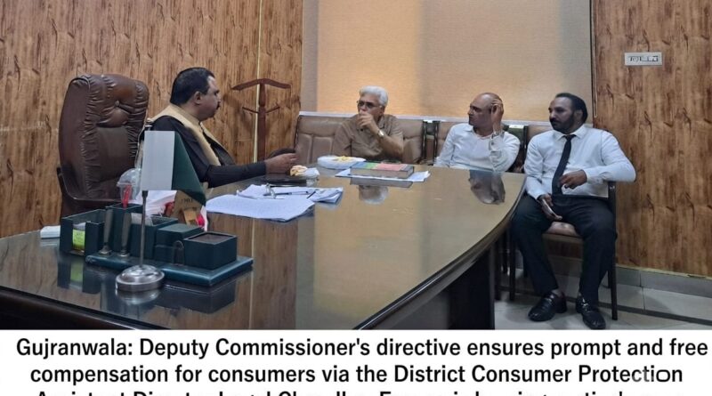 Deputy Commissioner Gujranwala Naveed Ahmed presiding over a hearing at the Consumer Protection Council.
