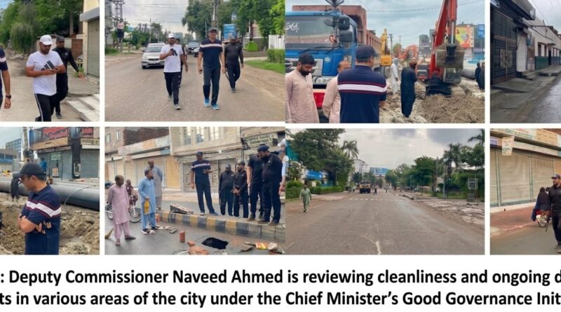 CEO GWMC Abdul Razzaq Dogar reviewing the cleanliness process under the Suthra Punjab campaign in Gujranwala